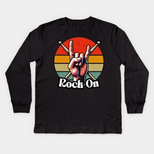 Rock On! - Retro Drum Stick Art - Percussion Player Kids Long Sleeve T-Shirt